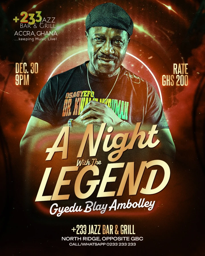 A Night with the Legend Gyedu Blay Ambolley